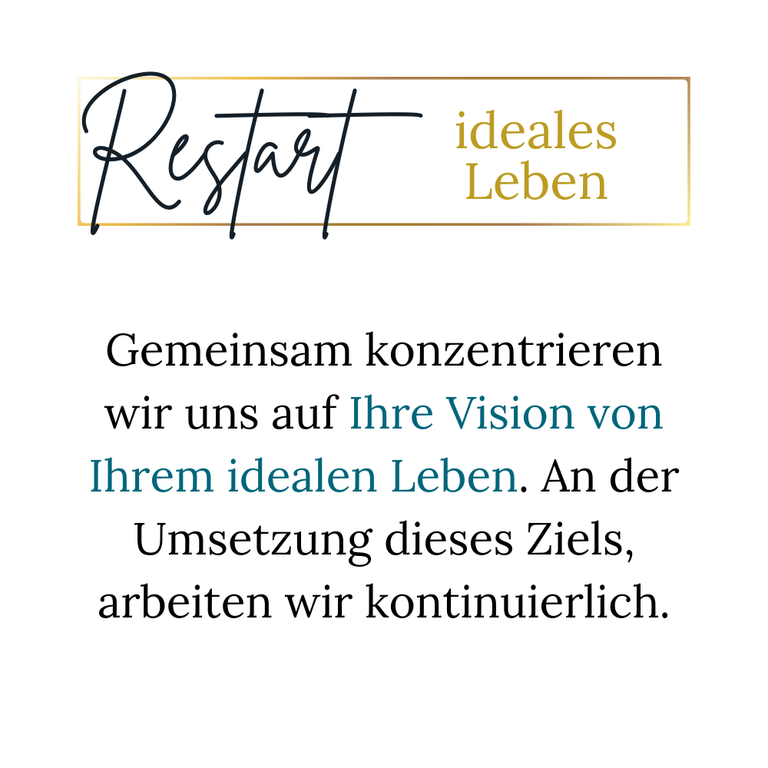 Restart ideales Leben